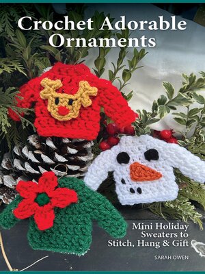 cover image of Crochet Adorable Ornaments